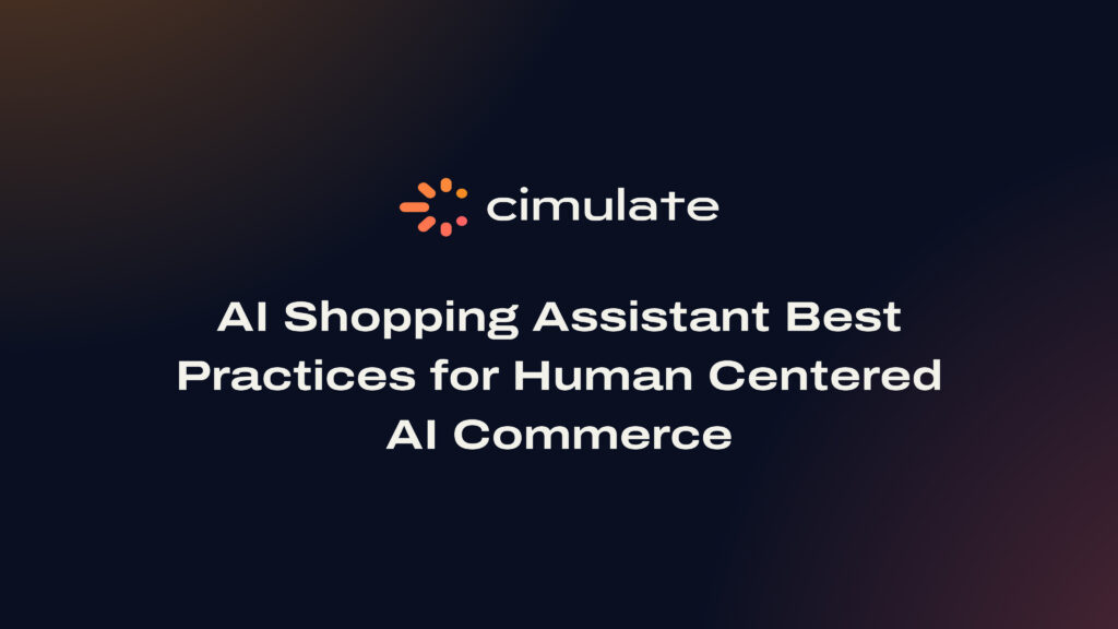 AI Shopping Assistant Best Practices for Human Centered AI Commerce